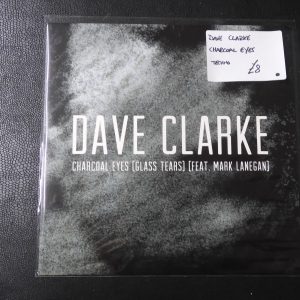 Dave Clarke, Charcoal Eyes, 2017,  SKINT339LP.