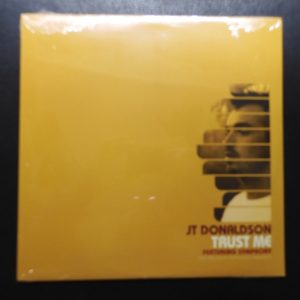 JT Donaldson* – Trust Me - OM 170SV - 2004 - Acid Jazz - Factory Sealed.